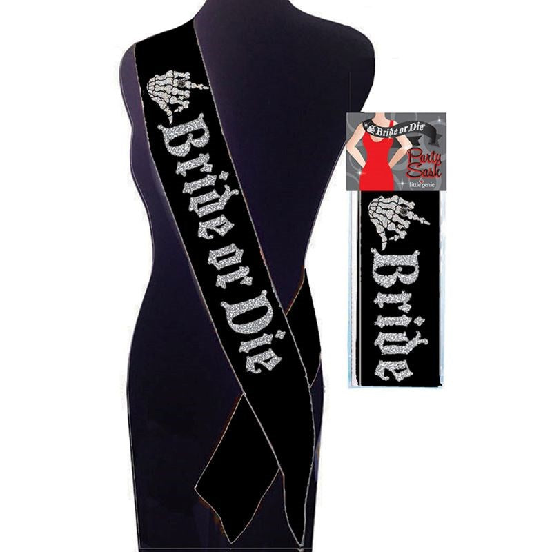 Little Genie Bride Or Die Sash Wedding Party Accessory - - Bachelorette and Bucks