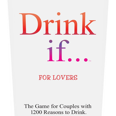 Kheper Games Drink If For Lovers Couples Game - Sex Games, Coupons and Tricks