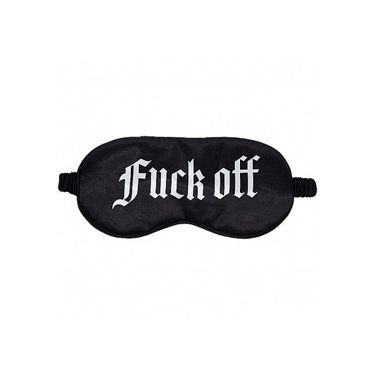 OUCH! Fuck Off Printed Satin Eye Mask by Shots Toys - Masks And Blindfolds