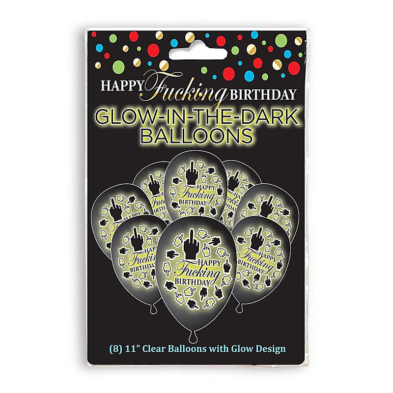 Little Genie Happy Fucking Birthday Glow In The Dark Balloons 8 Pack - Party Gifts and Novelties
