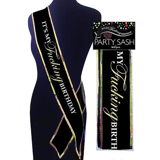 Its My Fucking Birthday Sash by Little Genie - Sex Games, Coupons and Tricks